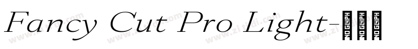 Fancy Cut Pro Light字体转换 Fancy Cut Pro Light字体转换